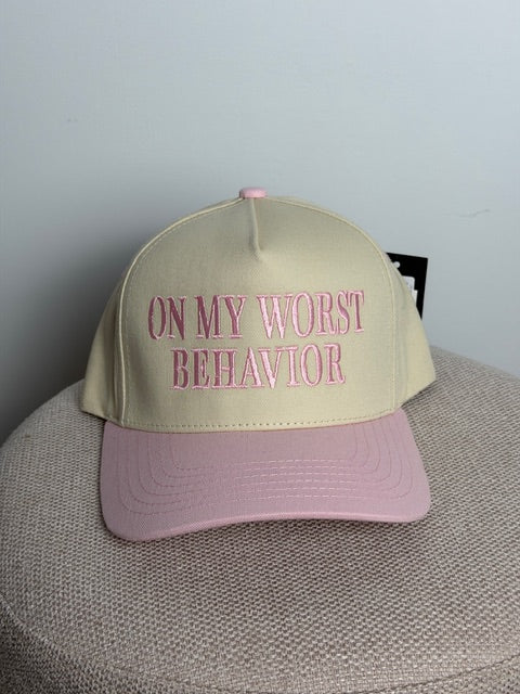 ON MY WORST BEHAVIOR EMBROIDERED TRUCKER HAT
